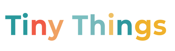 Tiny Things
